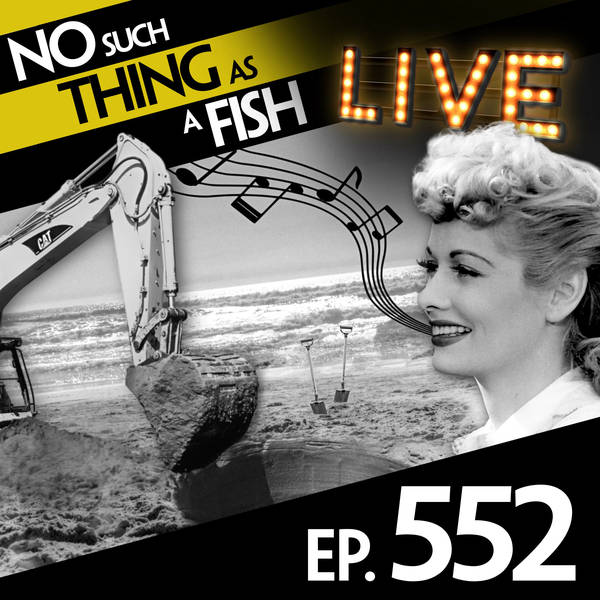 552: No Such Thing As I Love I Love Lucy