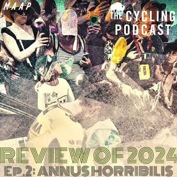 S12 Ep128: Review of 2024 - Ep.2: Annus Horribilis