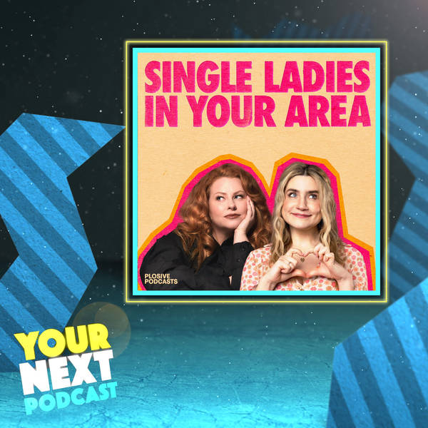 72: Single Ladies in Your Area