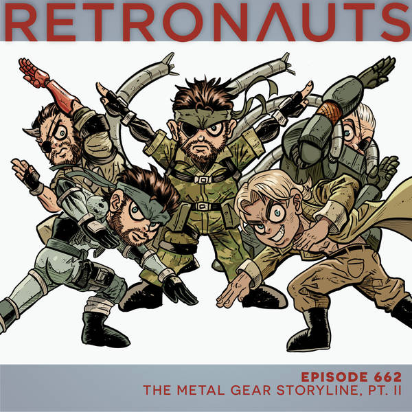 662: The Metal Gear Storyline, Pt. II