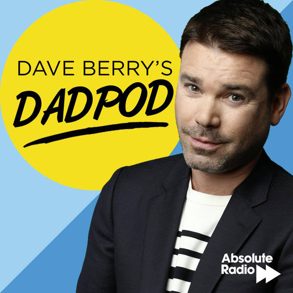 Dave Berry's Dadpod Returns!