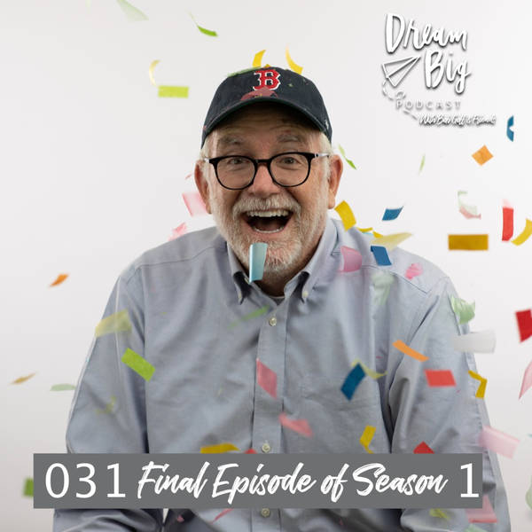 Bob Goff --  Final Episode of Season 1