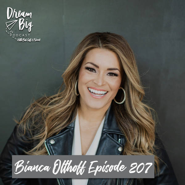 Bianca Olthoff - Dreaming Big for Quality Relationships