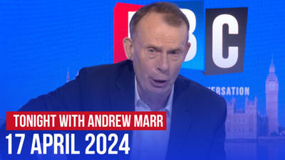 Tonight with Andrew Marr 17/04 | Watch again image