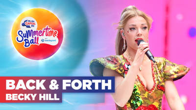 Becky Hill - Back & Forth - Capital's Summertime Ball with Barclaycard image