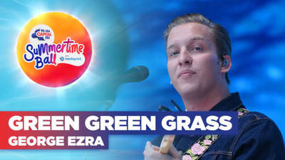 George Ezra - Green Green Grass (Capital's Summertime Ball 2022)  image