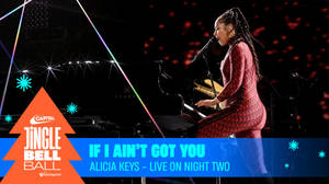 Alicia Keys - If I Ain't Got You (Live at Capital's Jingle Bell Ball 2023) image