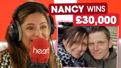 Watch the moment Nancy wins £30,000 on Heart's £30k Triple Play image