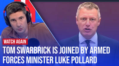 Watch Again: Tom Swarbrick is joined by Armed Forces Minister Luke Pollard | 19/07/24 image