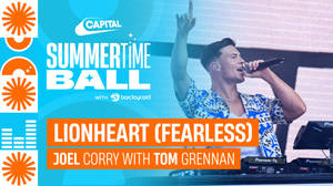 Joel Corry - Lionheart (Fearless) with Tom Grennan (live at Capital's Summertime Ball with Barclaycard 2023) image