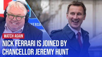 Watch Again: Nick Ferrari is joined by Chancellor Jeremy Hunt | 10/05/24 image