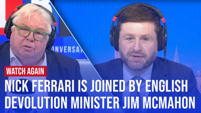 Watch Again: Jim McMahon joins Nick Ferrari | 09/07/24 image
