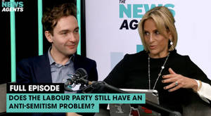 The News Agents: Does the Labour Party still have an anti-Semitism problem? image