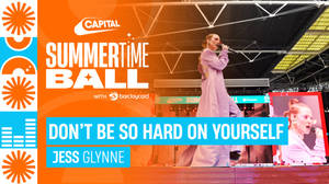 Jess Glynne - Don't Be So Hard On Yourself (live at Capital's Summertime Ball with Barclaycard 2023) image