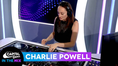 Capital Dance In The Mix | Charlie Powell image