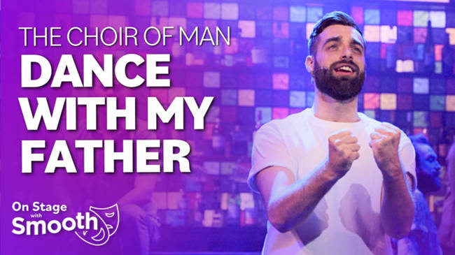 The Choir of Man cast perform beautiful 'Dance With My Father' by Luther Vandross