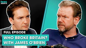 Who broke Britain? With James O'Brien image