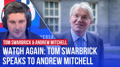 Watch Again: Tom Swarbrick speaks to Andrew Mitchell | 18/06 image
