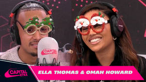 Capital XTRA Christmas with Ella Thomas & Omah Howard 👀🎄 image