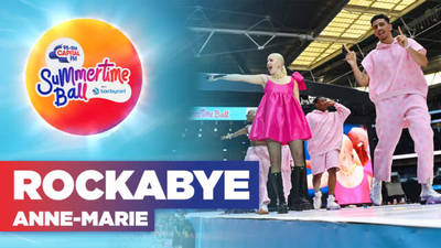 Anne-Marie - Rockabye (Live at Capital's Summertime Ball 2022)  image