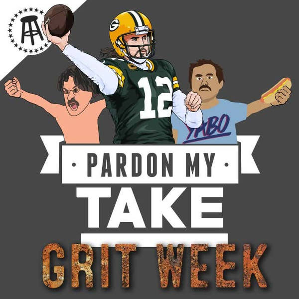 Aaron Rodgers, Grit Week 2022 + Mt Rushmore Of NFL Coaches You Want On Your Side In A Fight