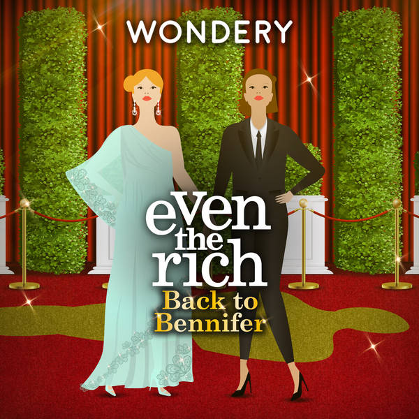 Back To Bennifer | Banking on Bennifer (with Anne Helen Petersen) | 3