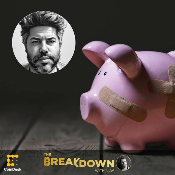 BREAKDOWN: A Real-Time History of the Crypto Banking Crisis, With Austin Campbell