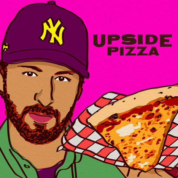 346: Pizza Week with Noam Grossman of Upside Pizza