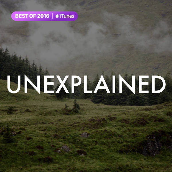 Unexplained Bonus Episode: William, An Origin Story