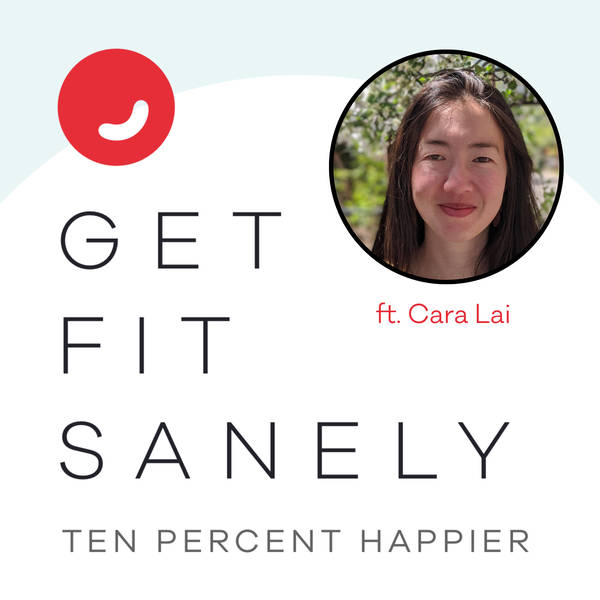 Can You Get Fit Without Self-Loathing? | Cara Lai