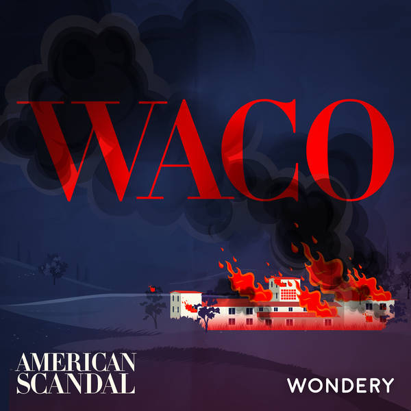 Encore: Waco | The New Messiah | 1