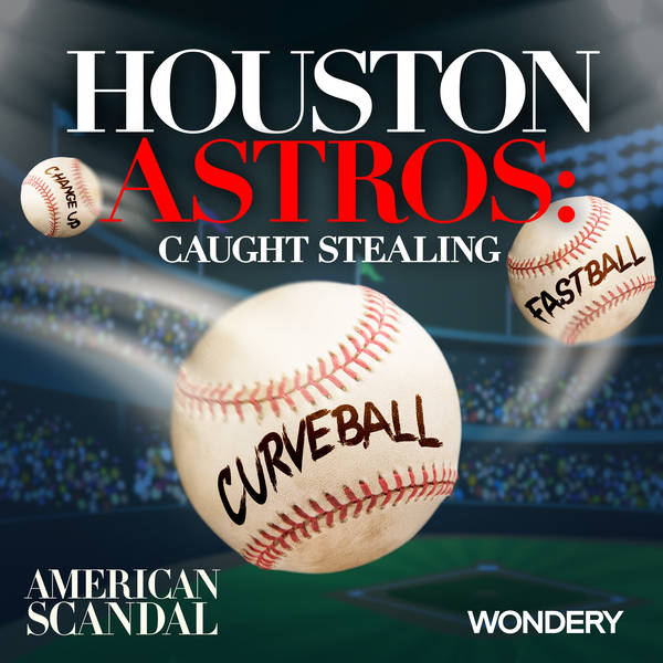 Houston Astros: Caught Stealing | Radical Methods | 1