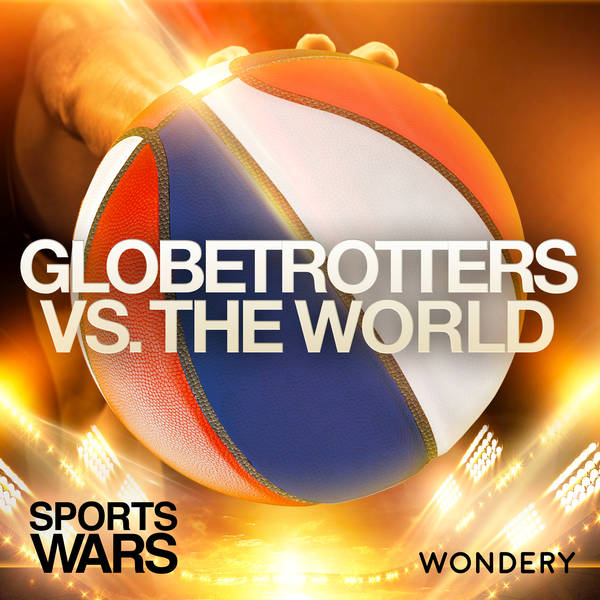 Globetrotters vs. The World | Survival of the Misfits | 1