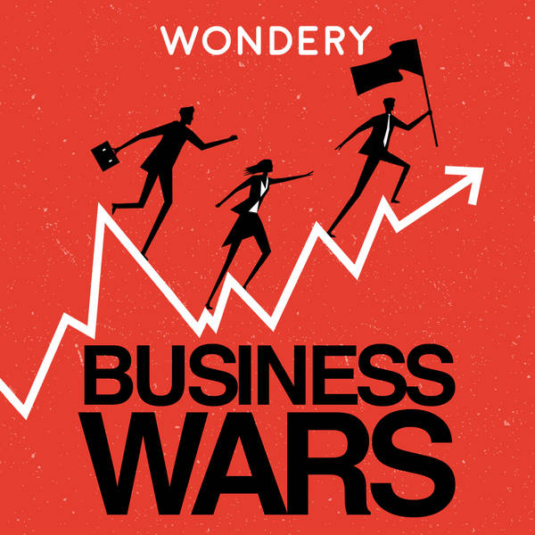 Best of Business Wars Daily | Notes on a Tech Scandal | 6