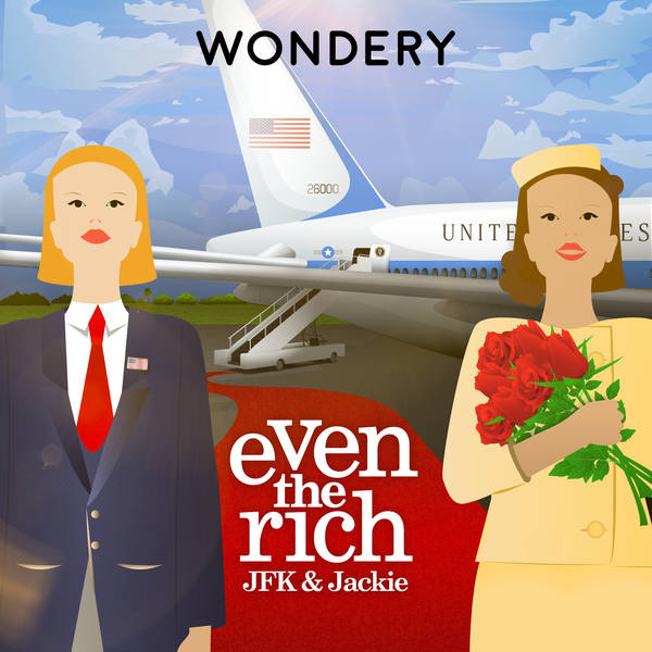 ENCORE: JFK & Jackie | Queen Deb | 1