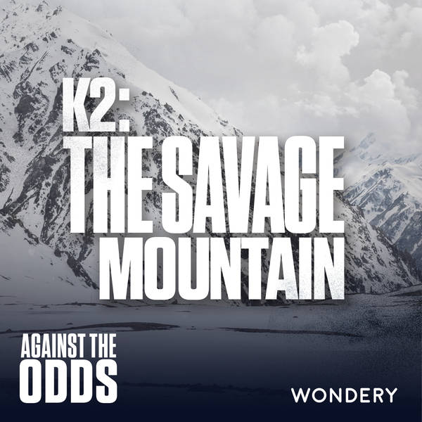 K2: The Savage Mountain | Fredrik Sträng, Pt. 2: On Surviving K2 | 5