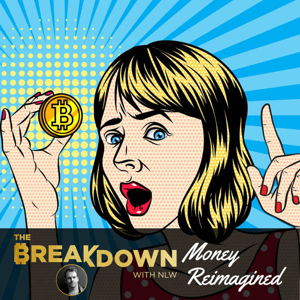 BREAKDOWN: Money Reimagined... Where Bitcoin Fits in the New Monetary Order
