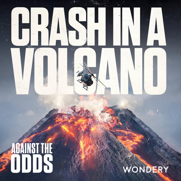 Crash in a Volcano | Into the Crater | 1