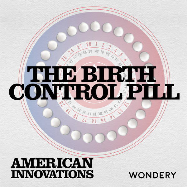 The Birth Control Pill | But Can It Be Done? | 1
