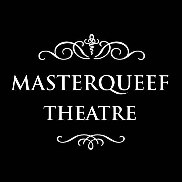 Episode 208: Masterqueef Theatre