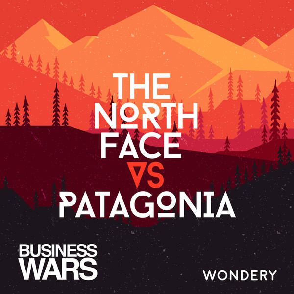 The North Face vs Patagonia - Zen and the Art of Business | 4