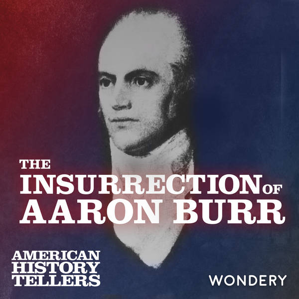 Insurrection of Aaron Burr | The Severance of the Union | 3