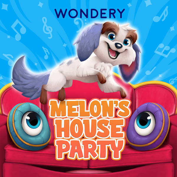 Wow Meets Melon - Introducing Melon’s House Party