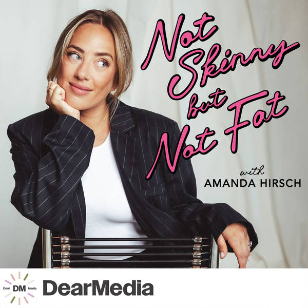 Not Skinny But Not Fat - Podcast