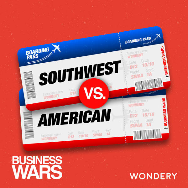 Encore: Southwest vs American Airlines | The Cult of Herb | 5