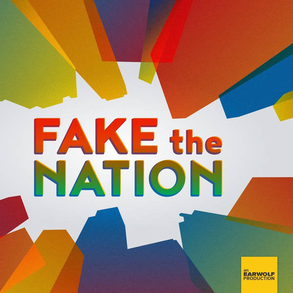 Introducing...Fake The Nation