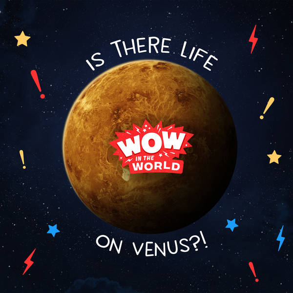 Is There Life on Venus? (Encore - 9/20/21)