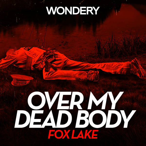 Introducing Over My Dead Body: Fox Lake