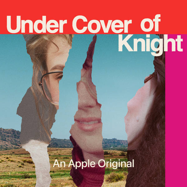 Introducing Under Cover of Knight