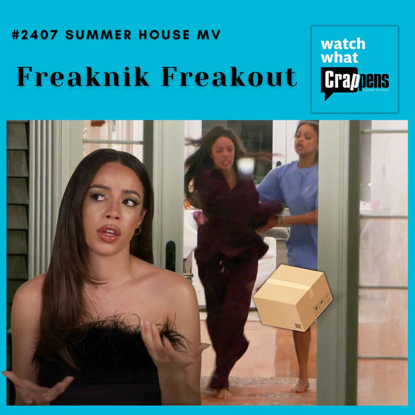 #2407 Summer House MV: Freaknik Freakout